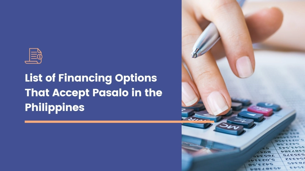 list of financing options for pasalo