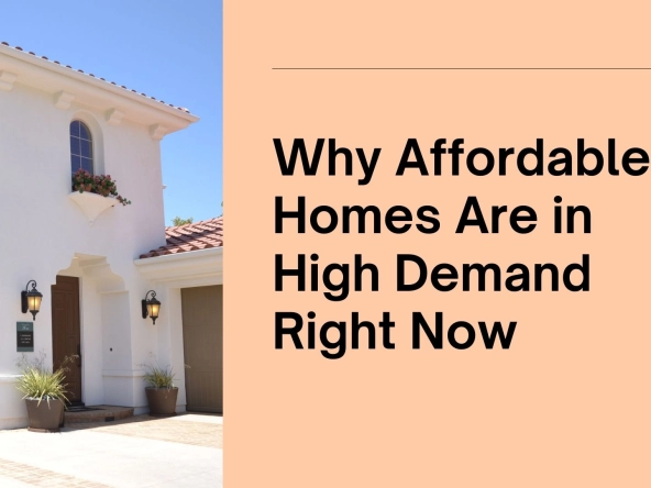 why affordable homes are popular
